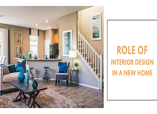 Role of interior design in a new home