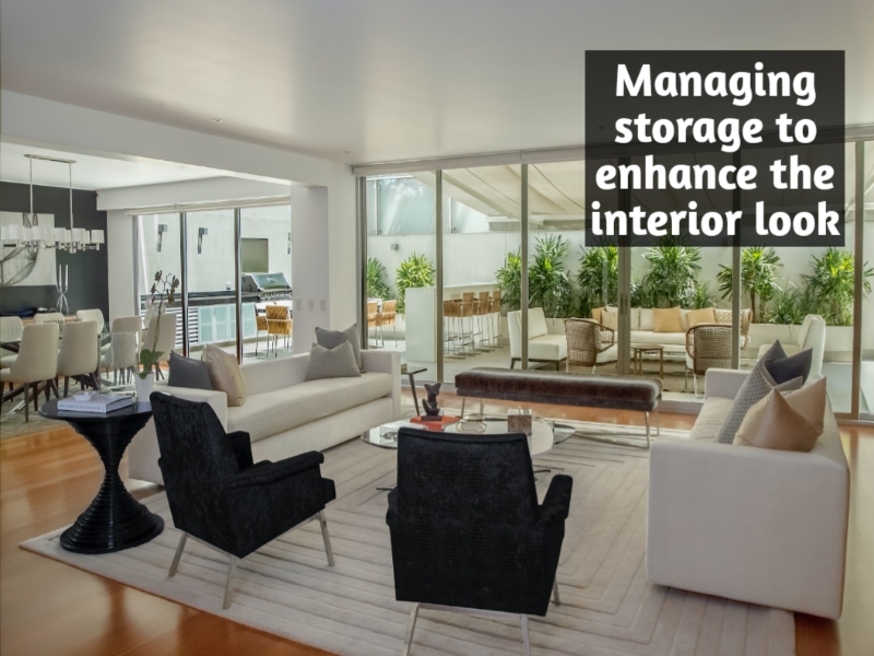 Managing storage to enhance the interior look